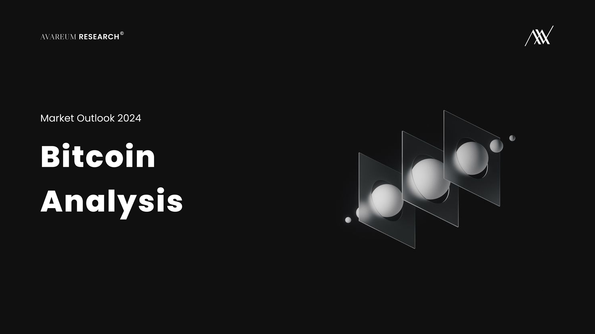 Avareum Market Outlook 2024: Bitcoin Analysis