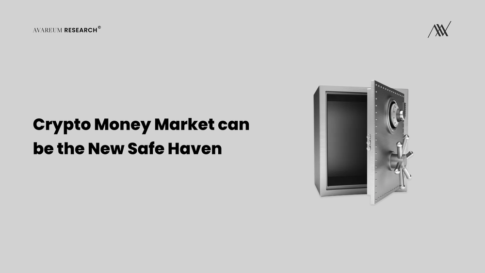 Crypto Money Market can be the New Safe Haven post image