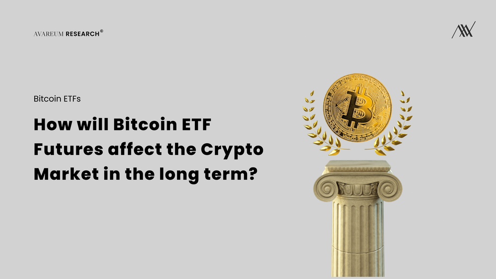 How will Bitcoin ETF Futures affect the Crypto Market in the long term? post image