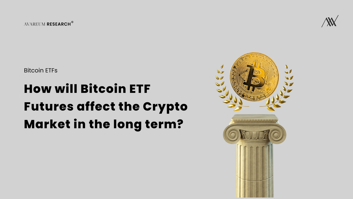 How will Bitcoin ETF Futures affect the Crypto Market in the long term?