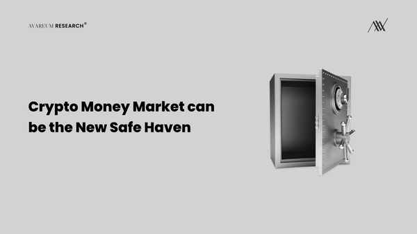 Crypto Money Market can be the New Safe Haven